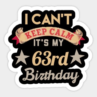 63rd birthday gift Sticker